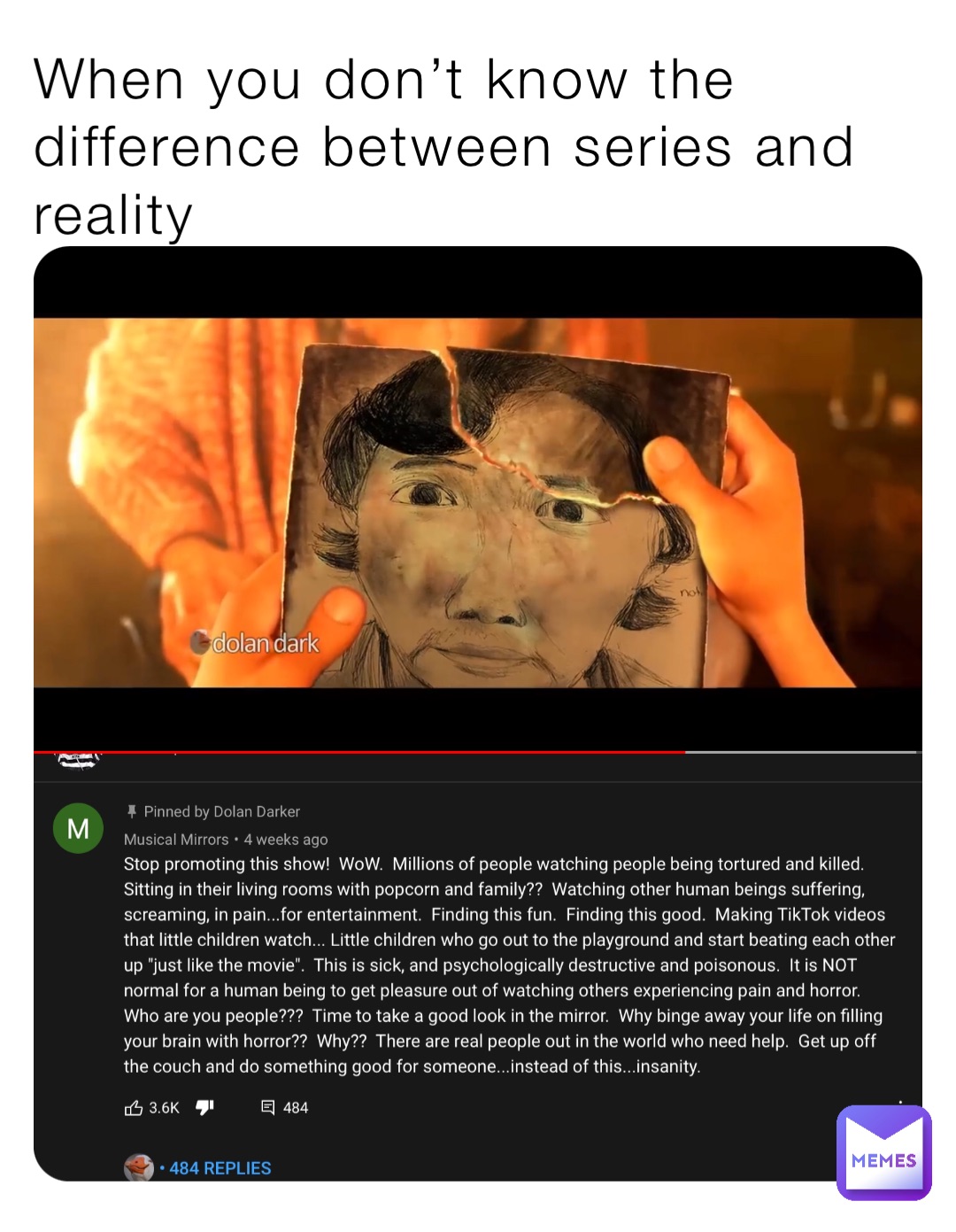 When you don’t know the difference between series and reality