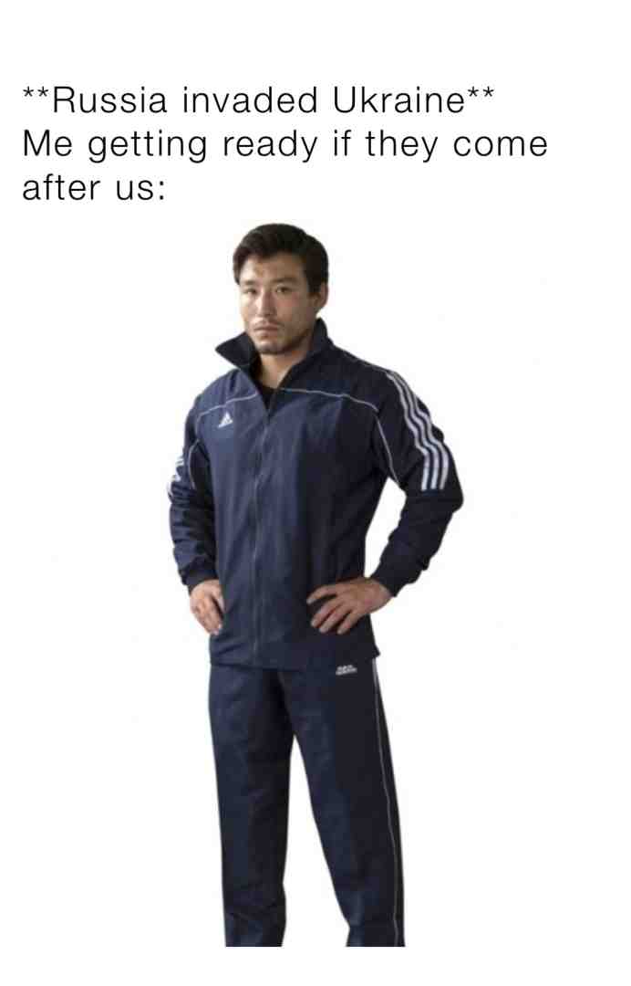 “Privet Brat! Something about vodka, yes I speak adidas tracksuit”