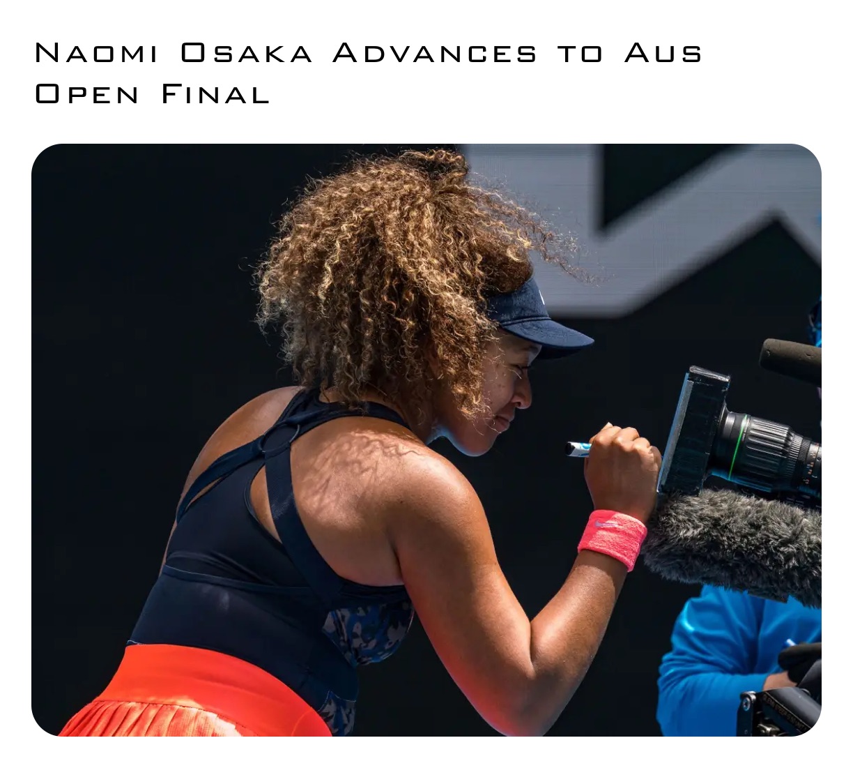 Naomi Osaka Advances to Aus Open Final