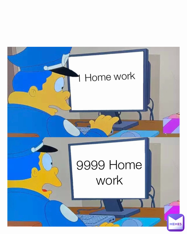 9999 Home work 1 Home work