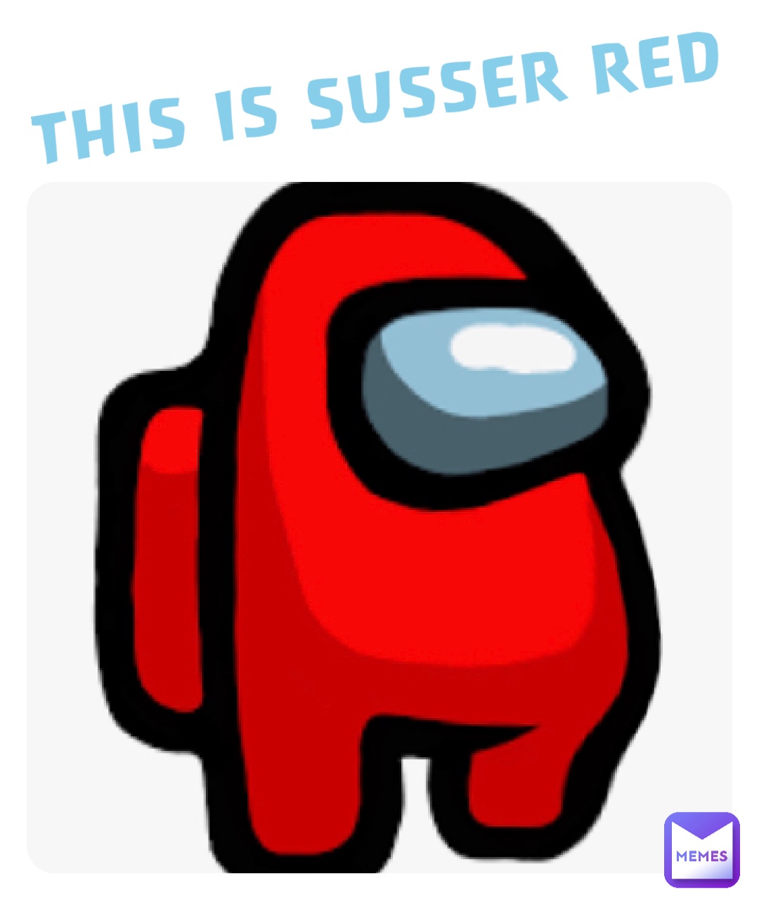 THIS IS SUSSER RED