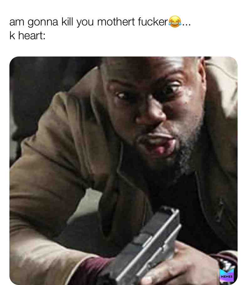 kill you😂😂