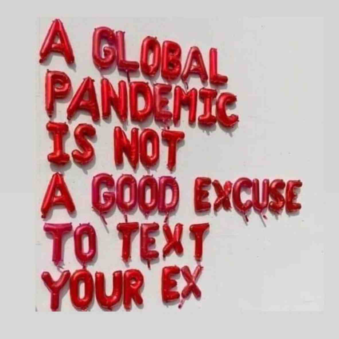 I bet some of you tried #texting #lockdown #exgirlfriend #exboyfriend #exes #covid19