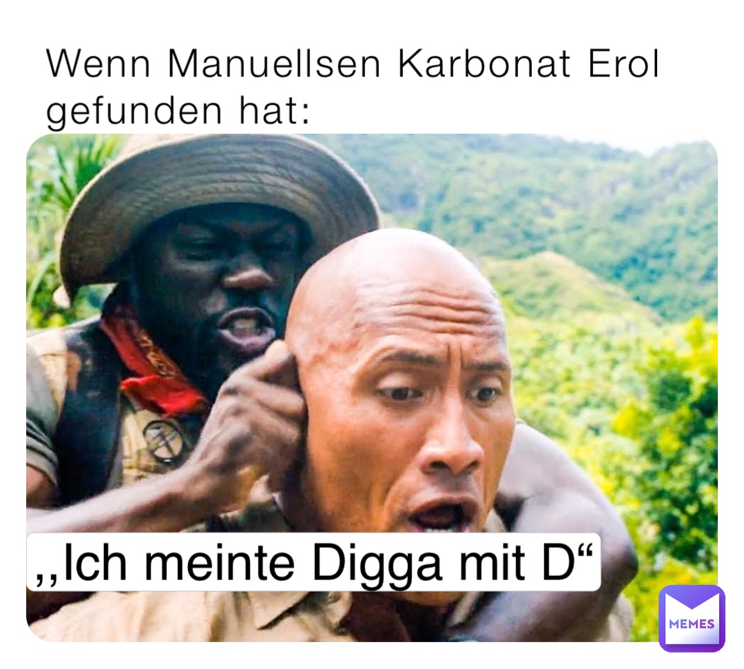 Wenn Manuellsen Karbonat Erol gefunden hat: ,,Ich meinte Digga mit D“