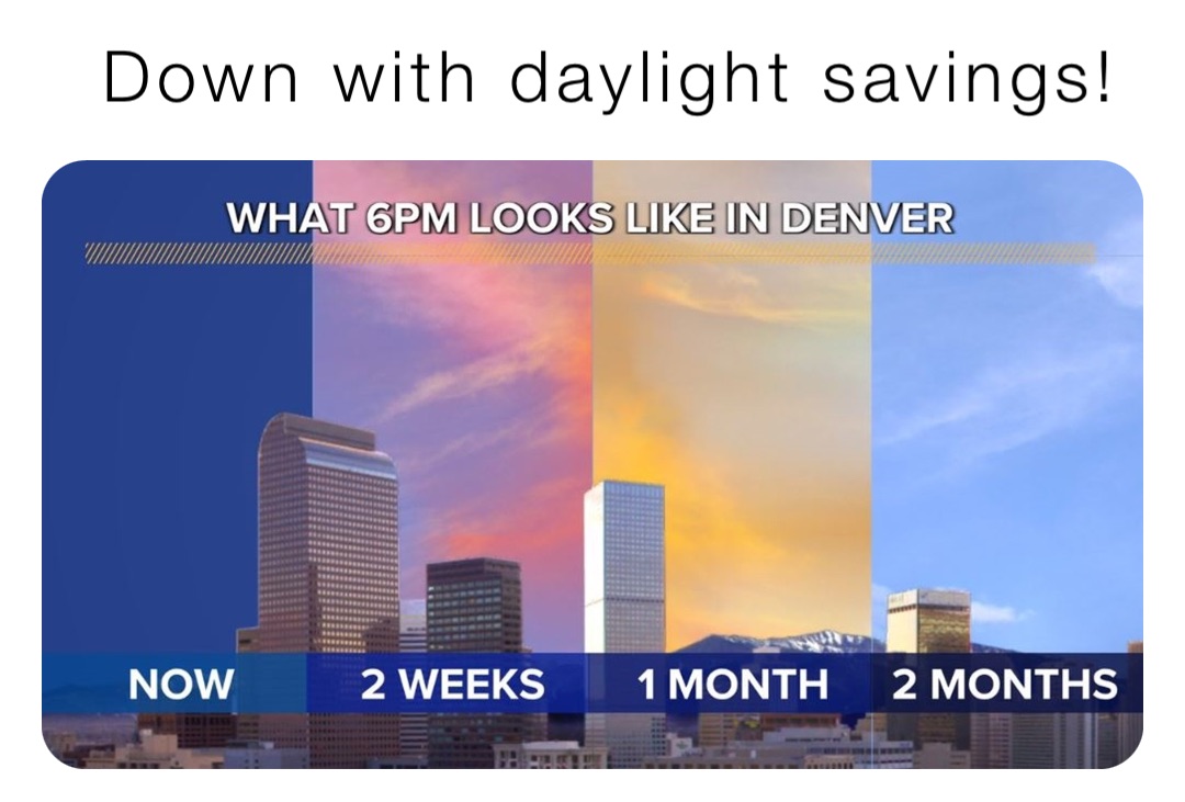 Down with daylight savings!