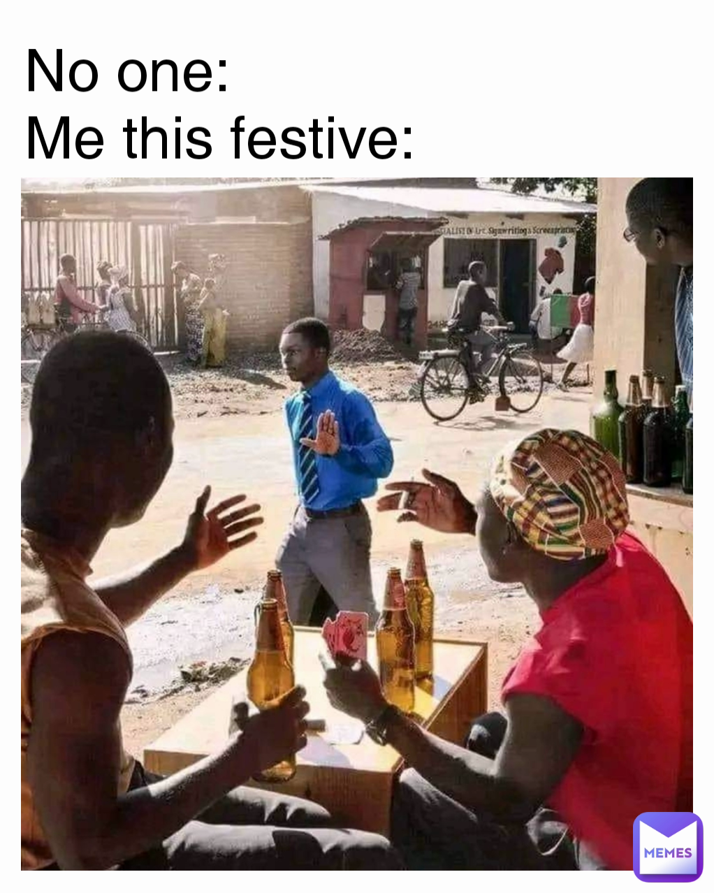 No one:
Me this festive: