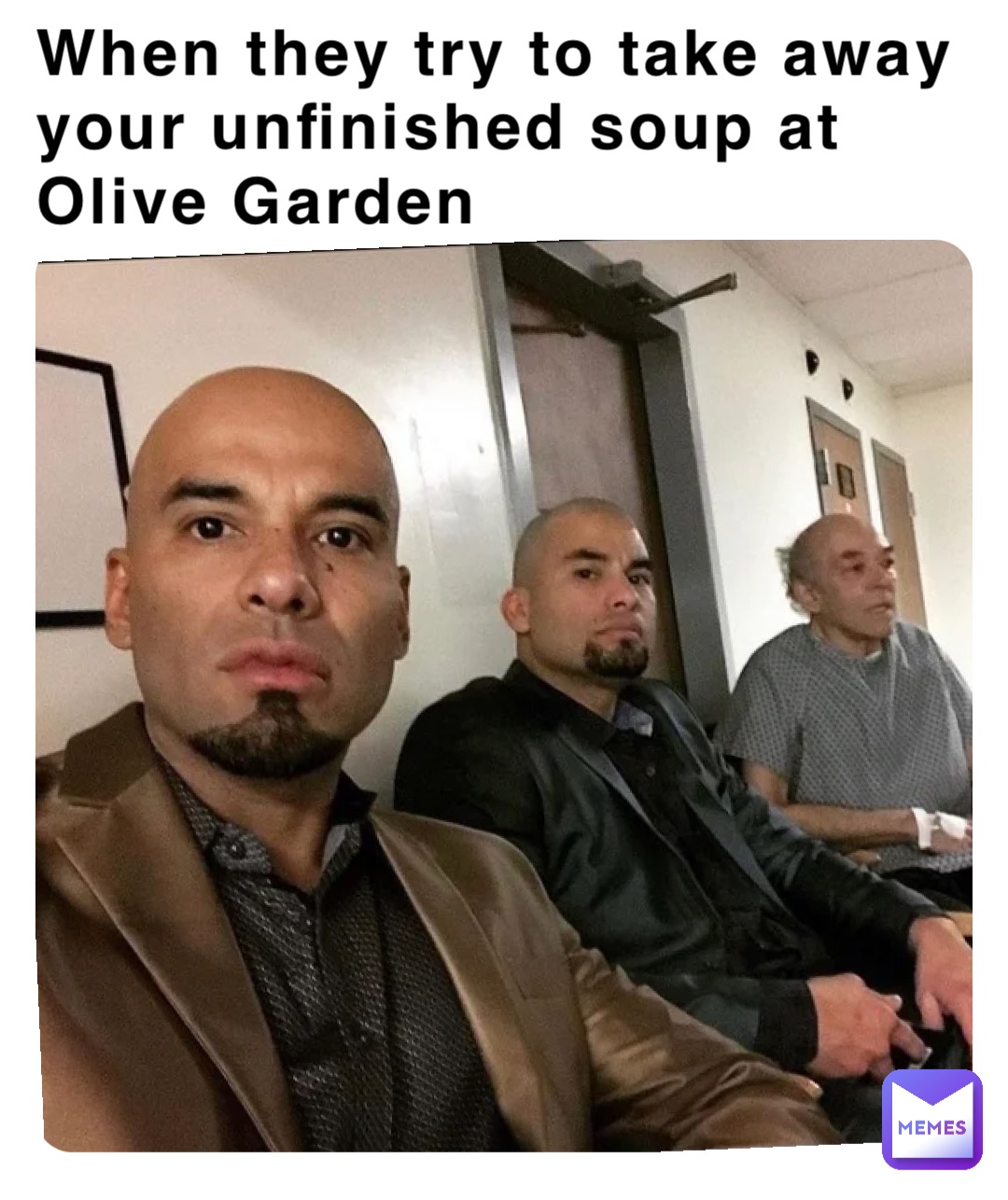 When they try to take away your unfinished soup at Olive Garden