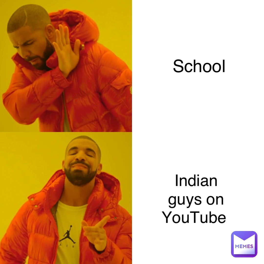 School Indian guys on YouTube