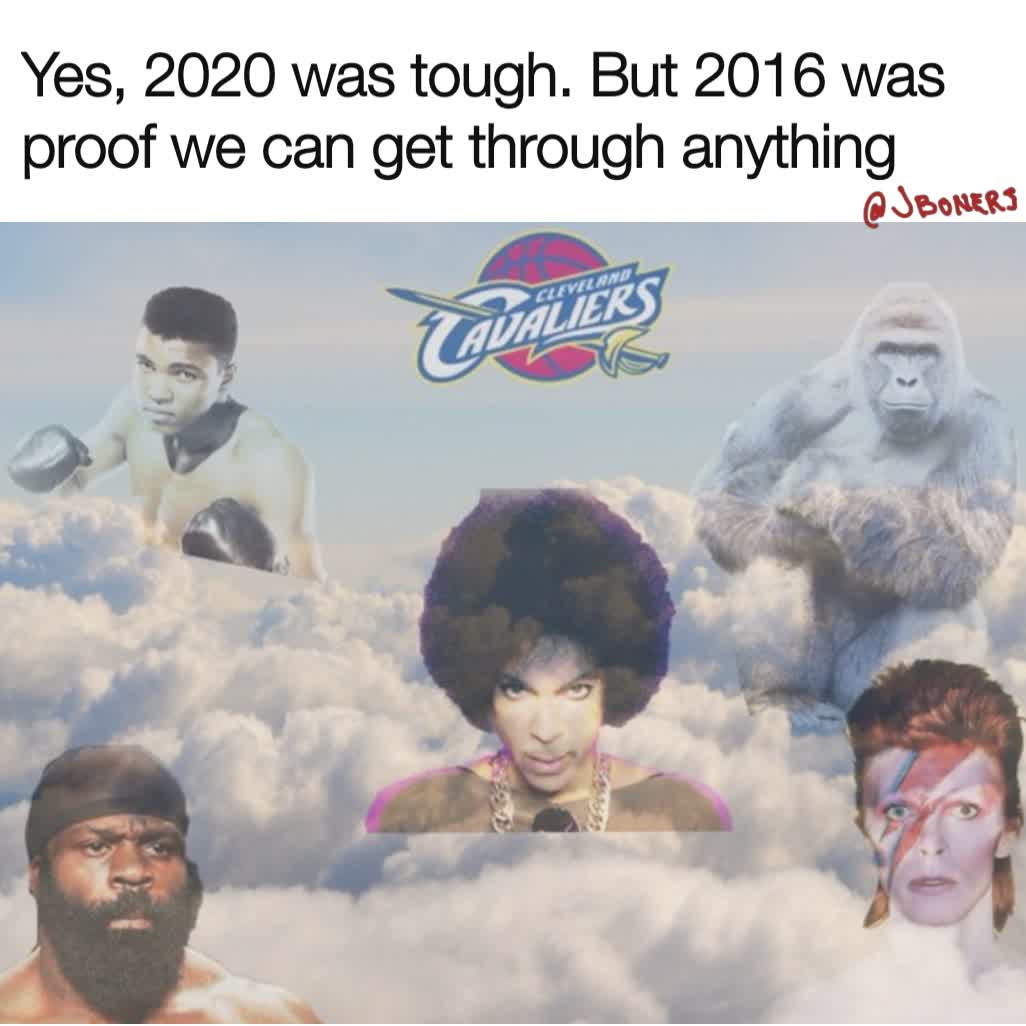 Yes, 2020 was tough. But 2016 was proof we can get through anything
