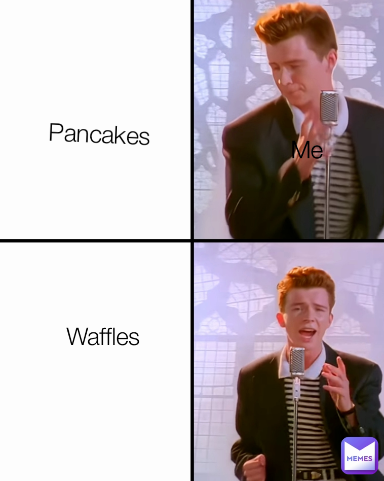 Waffles Pancakes Me