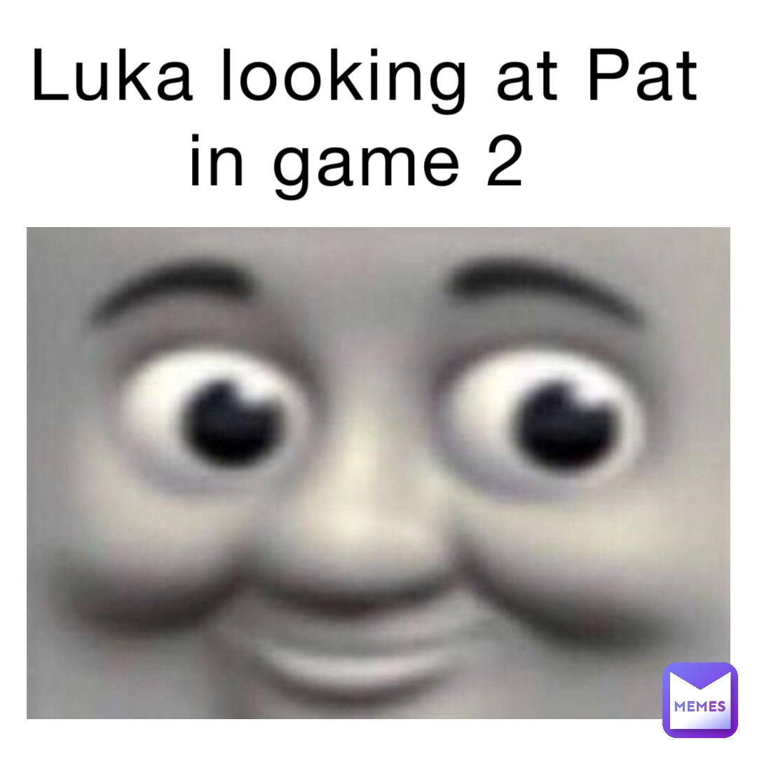 Luka looking at Pat in game 2