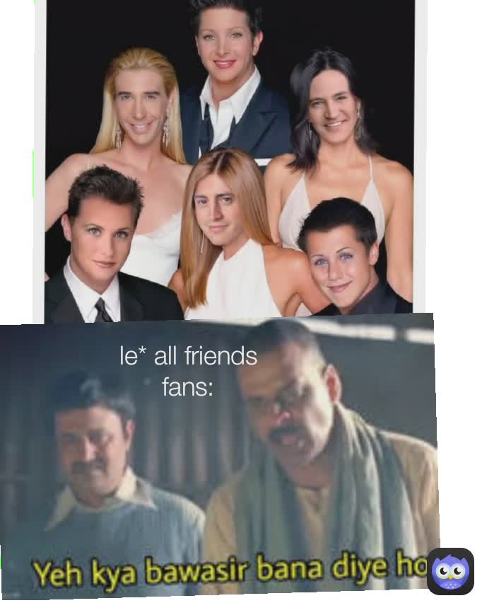 le* all friends fans: