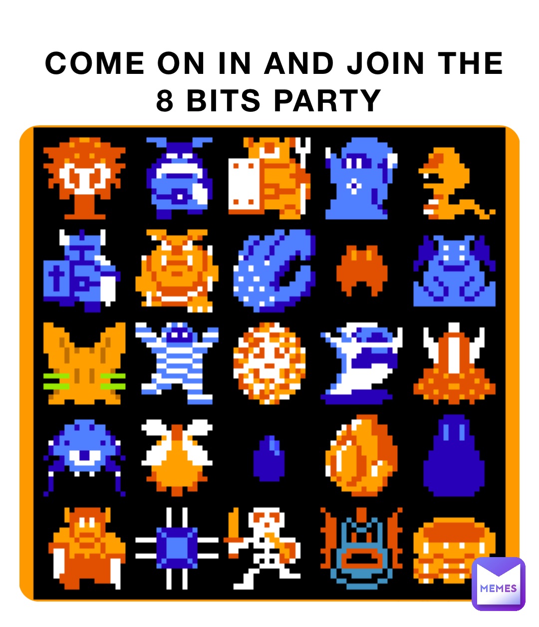 Come on in and join the 8 bits party | @JoeJ41 | Memes