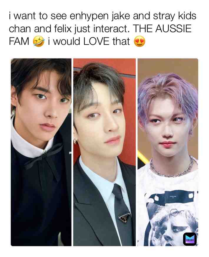 ​ ​  #enhypenjake  #enhypen  #felix ​ #Straykidsfelix  #straykidschan  #straykidsmemes  #straykids  #enhypen  #memes  #txtmemes  #btsmemes ​Bighit  #kpopvideos  #kpopmemes ​Kpop