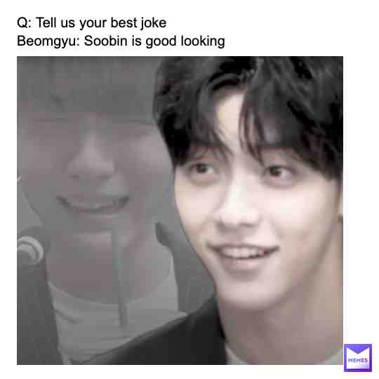 #txt #txt #txtmemes #txtmoa #txtbeomgyu #txthueningkai #txtkai #txtyeonjun #txtsoobin #txtteahyun #txtmeme #kpop #kpopmemes #kpopvideos