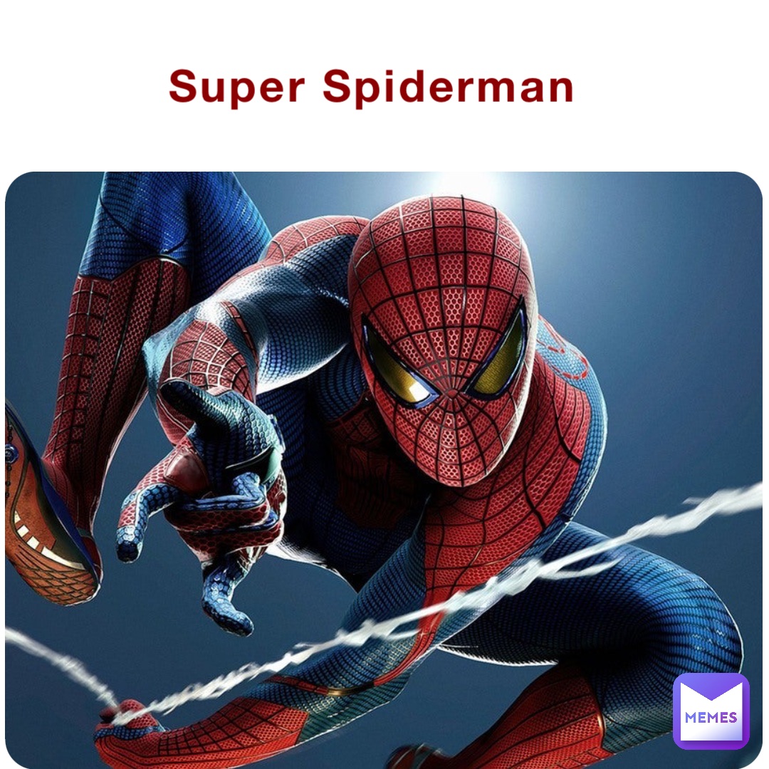 Super Spiderman