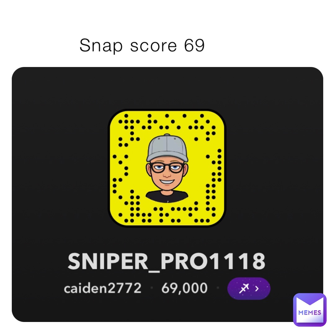 Snap score 69