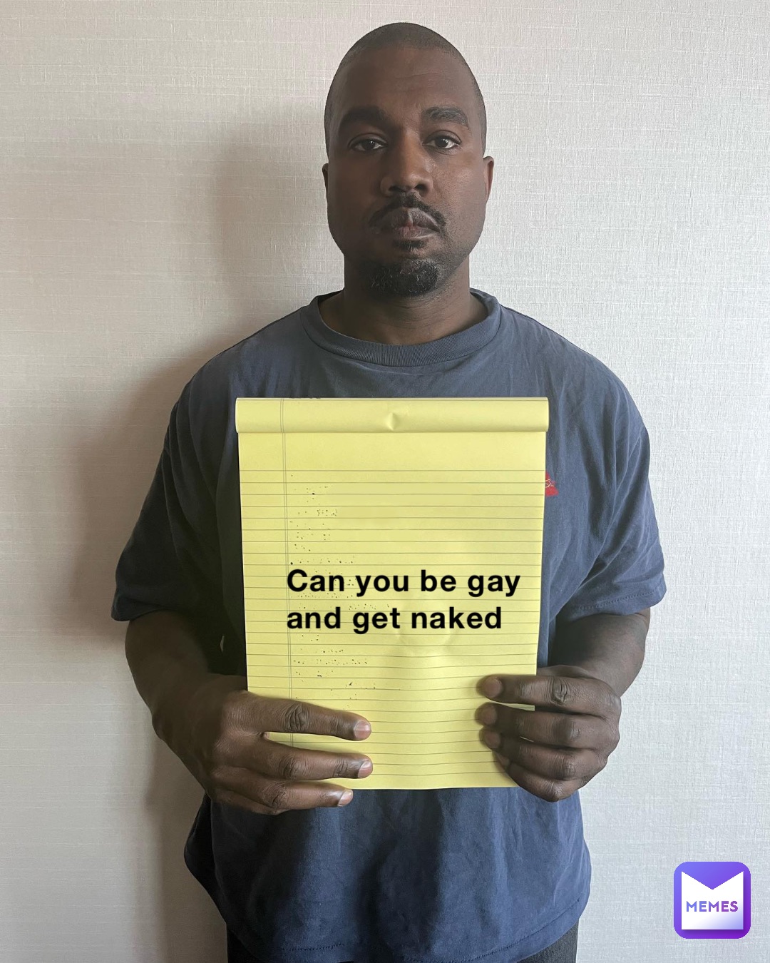 Can you be gay and get naked | @THANKFUL_Pissey | Memes