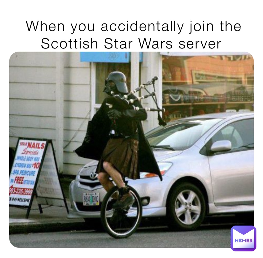 When you accidentally join the Scottish Star Wars server