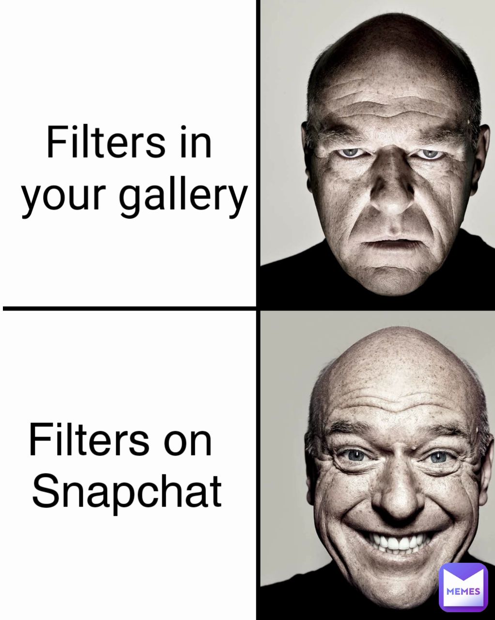 yo Filters on 
Snapchat Filters in 
your gallery