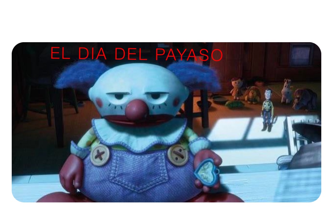 EL DIA DEL PAYASO