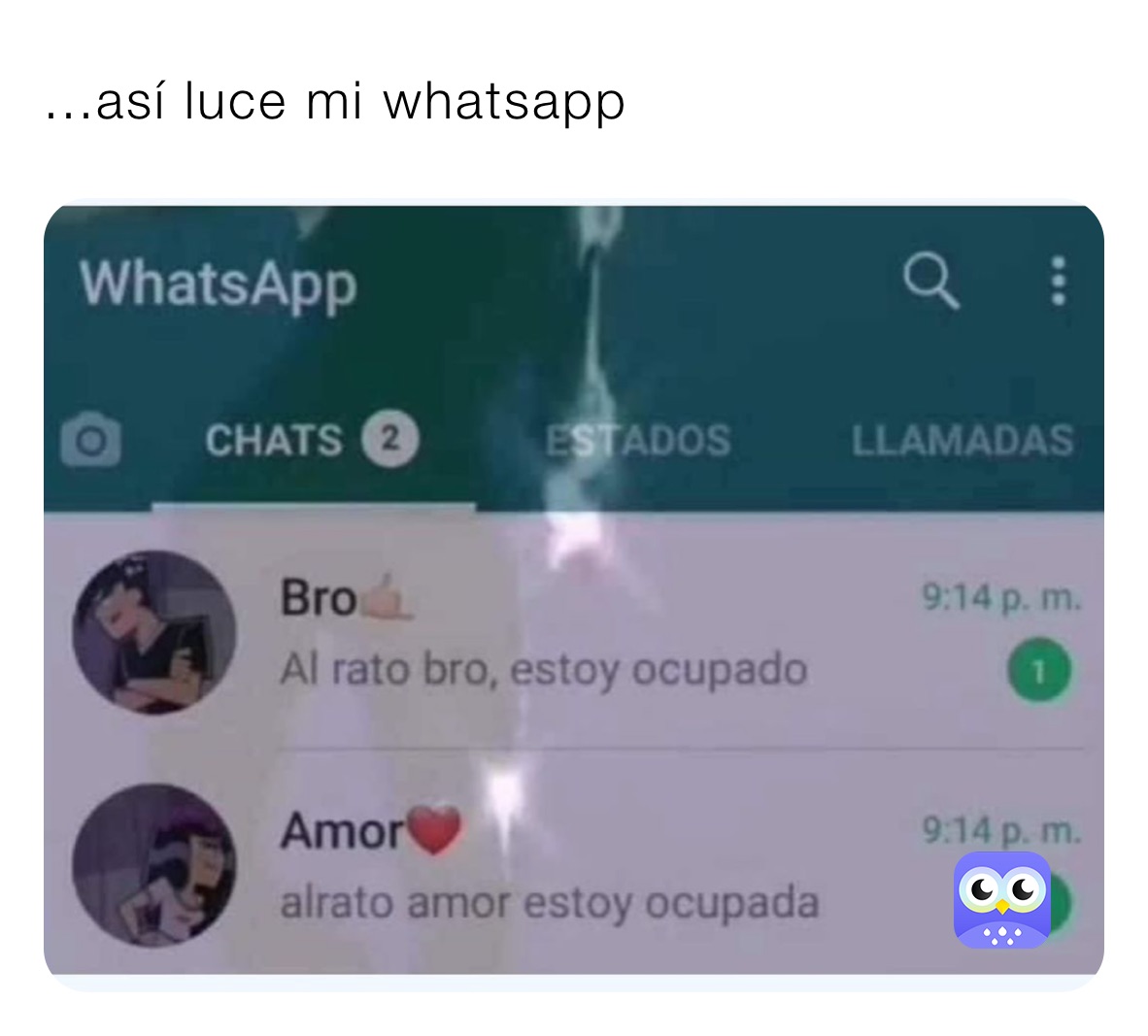 ...así luce mi whatsapp