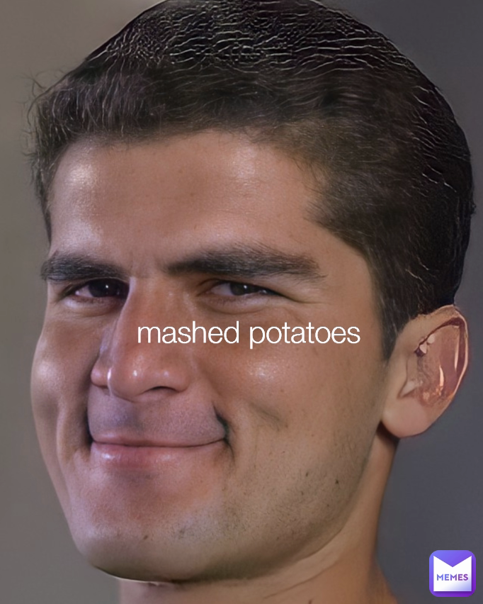 mashed potatoes