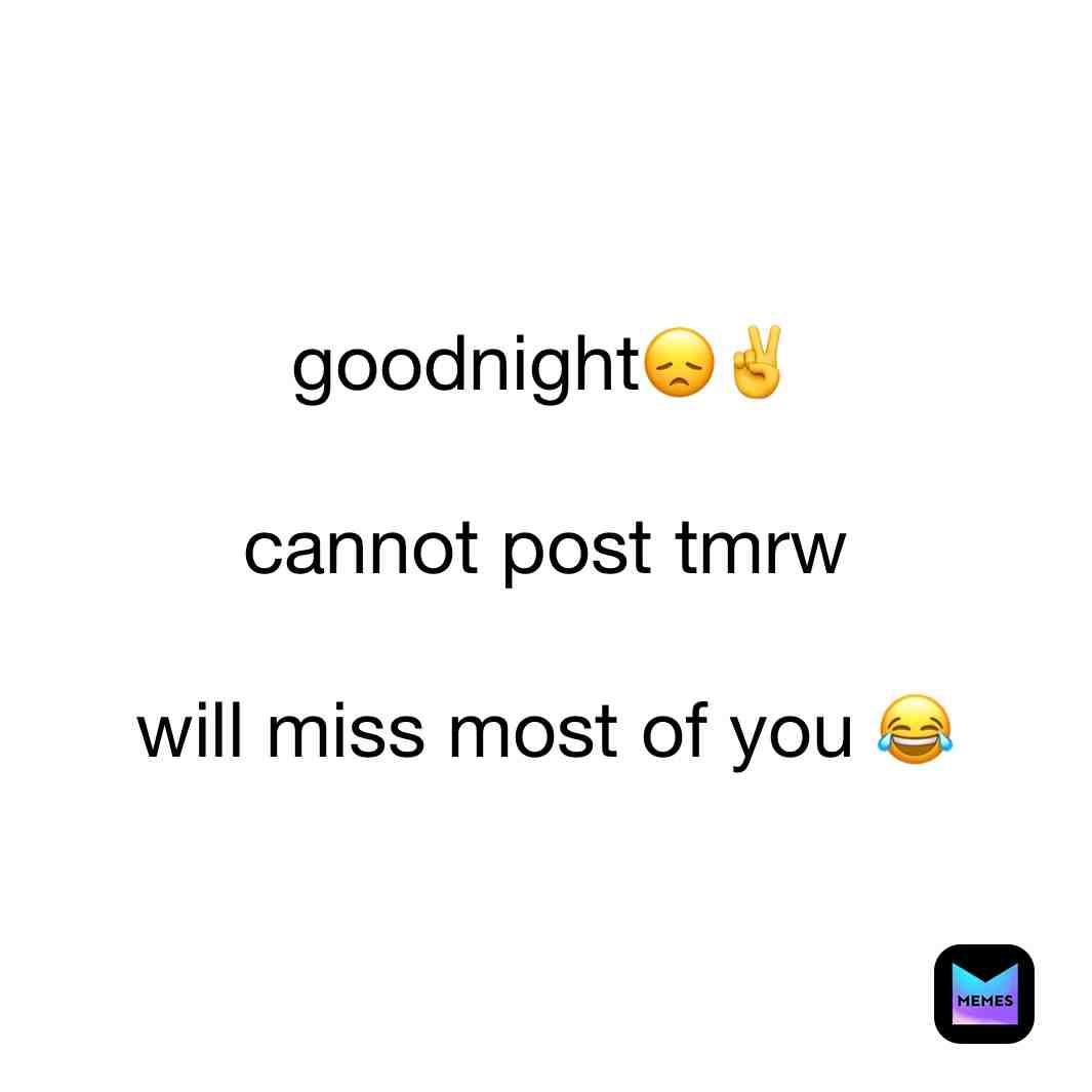 Meme shared by @_save_me_from_me_