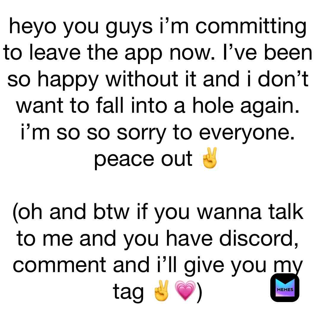sorry peeps ✌️  #leavemealone