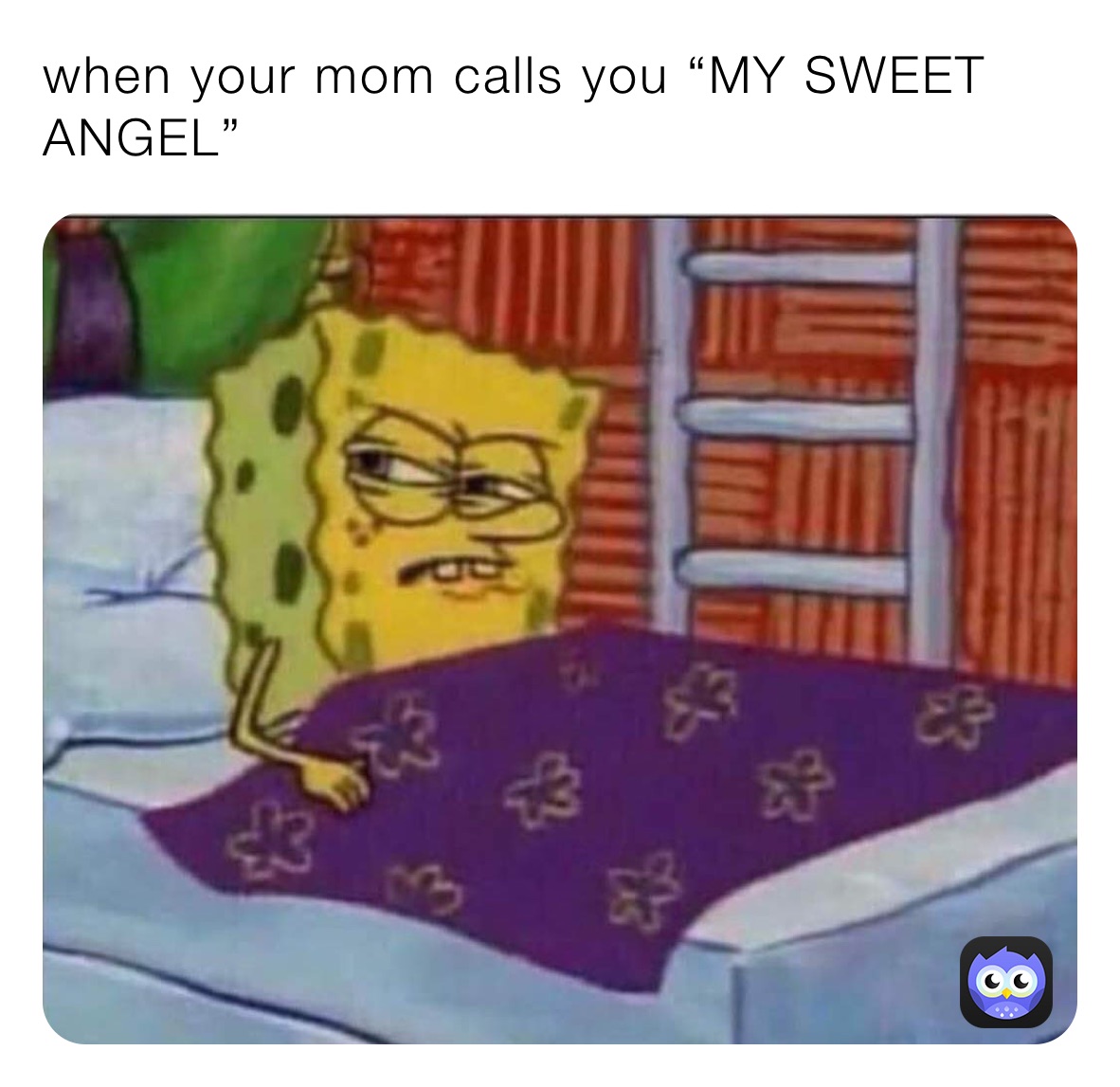 when-your-mom-calls-you-my-sweet-angel-vanshika-sharath-memes