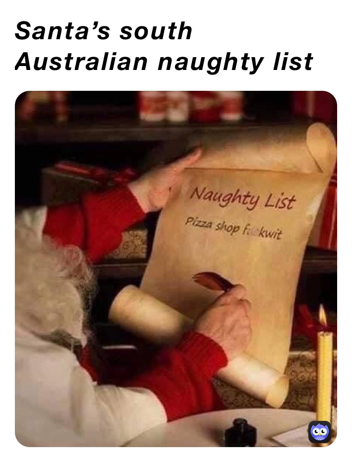 Santa’s south Australian naughty list 