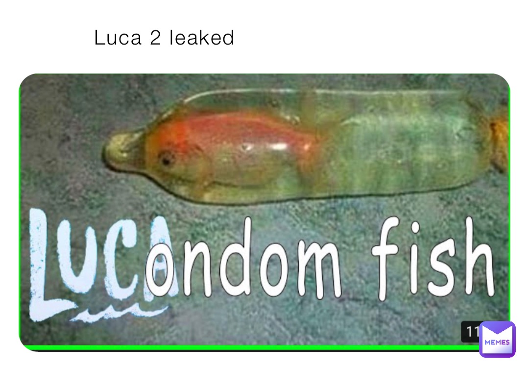 Luca 2 leaked