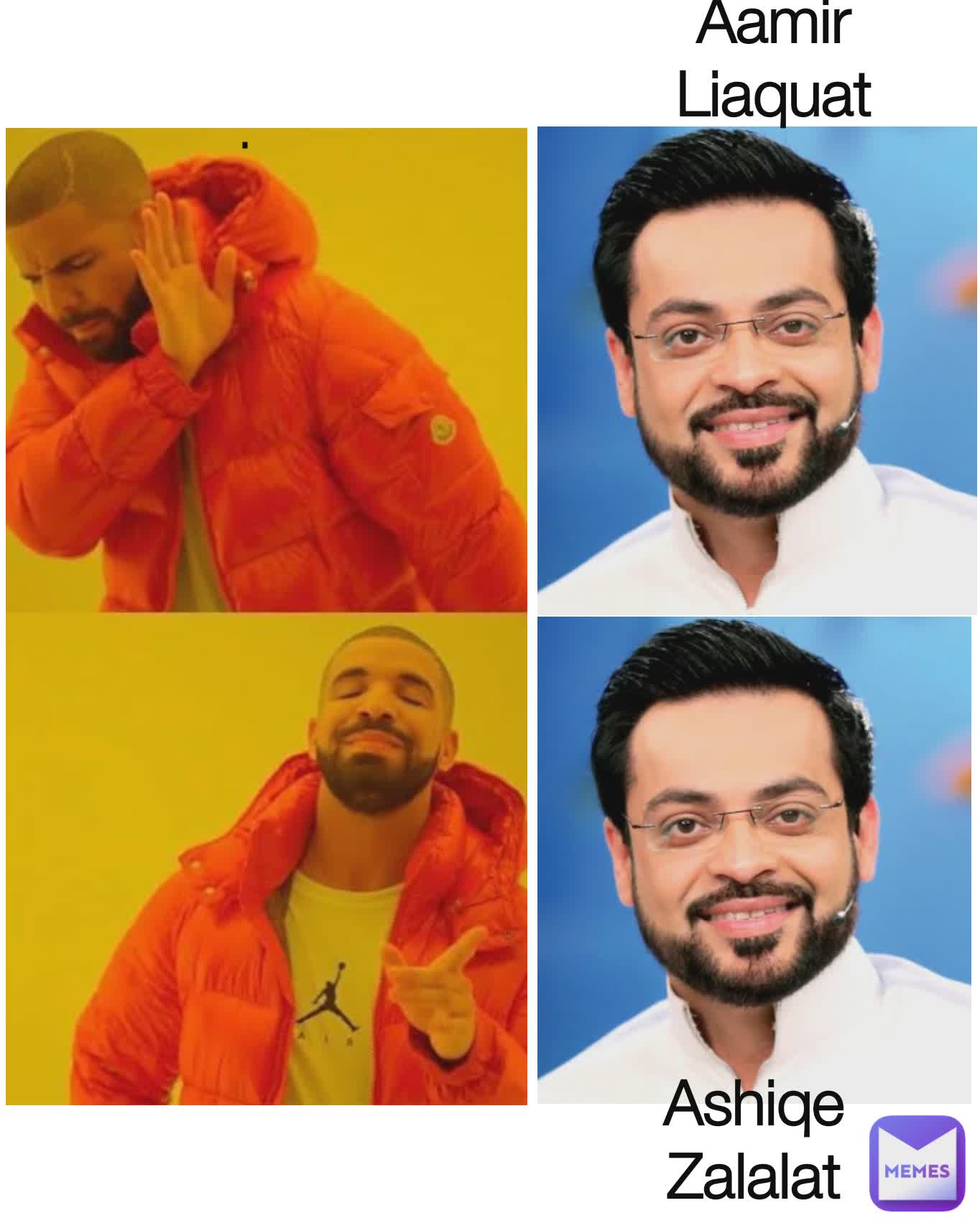 . . Aamir Liaquat Ashiqe Zalalat