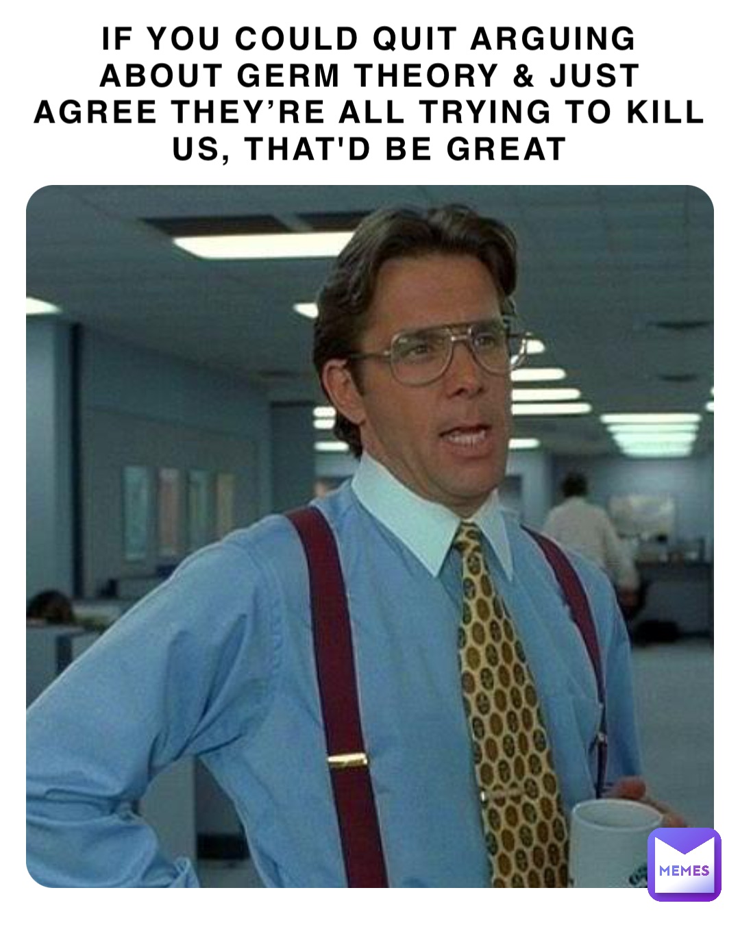 Officespace Memes | Memes, image size:1080x1350