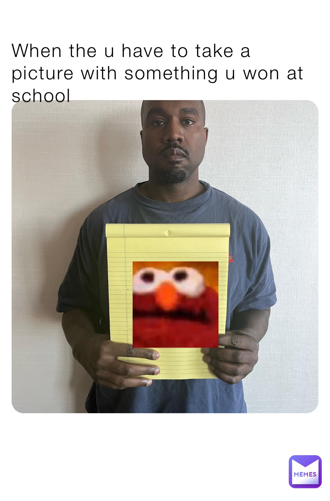 When the u have to take a picture with something u won at school
