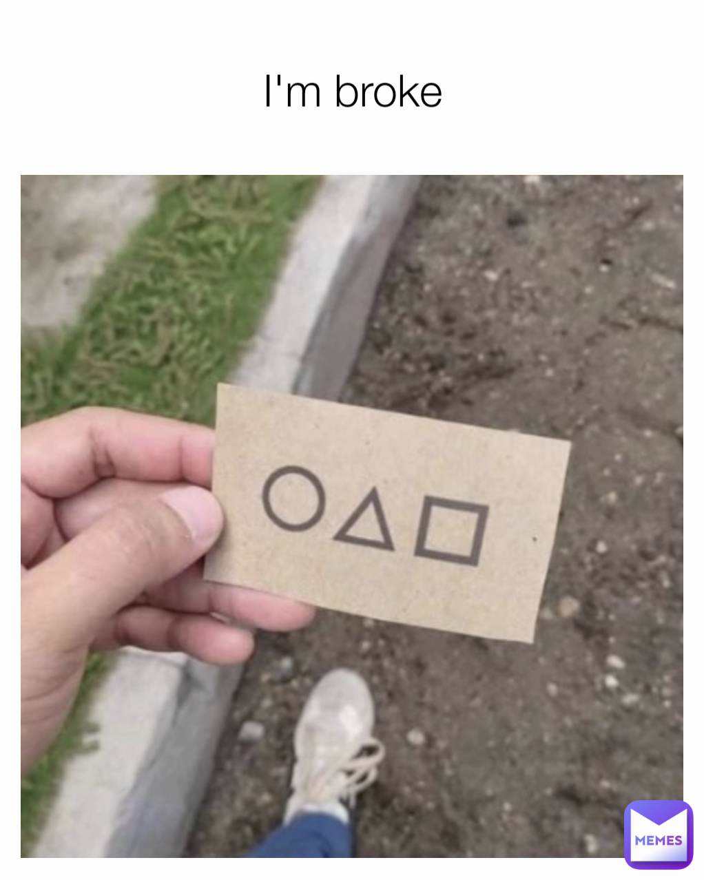I'm broke
