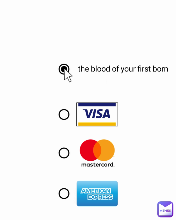 the blood of your first born
