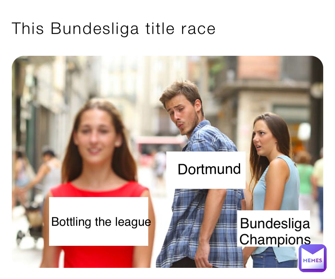 This Bundesliga title race Dortmund Bottling the league Bundesliga
Champions