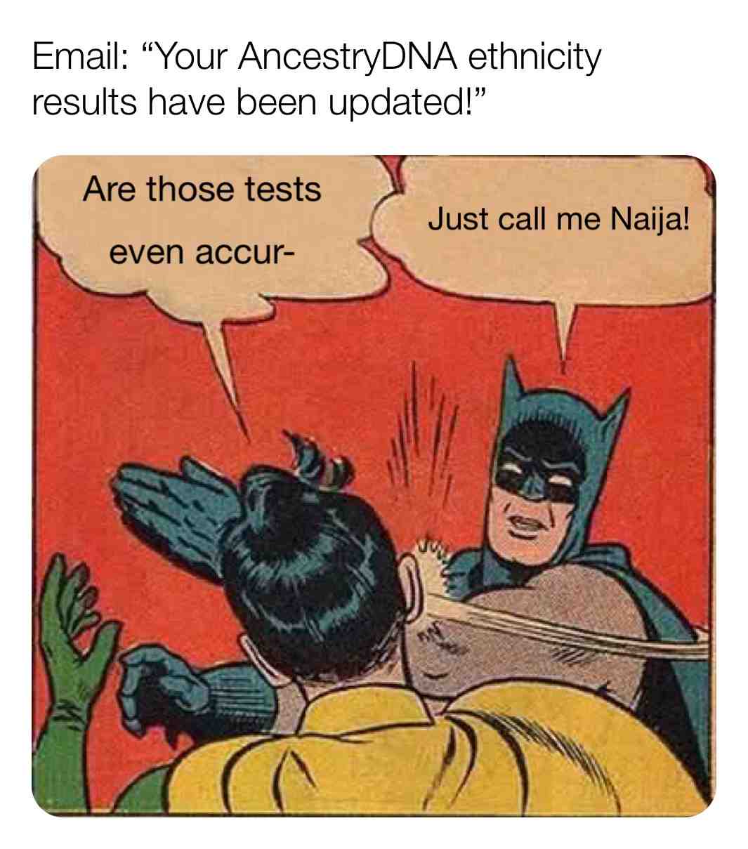  #instalike #instafun #truth #facts #dankmemes #hilarious #love #memesdaily #happiness #lol #daily #follow #bestoftheday #freedom #happy #lmao #haha #instagood #comedy #savage #lmfao #funny #real #edgymemes #jokes #nochill #funnymemes #depression #silly #meme #dna #nigeria #nigerian #africa #african #ancestry #naija