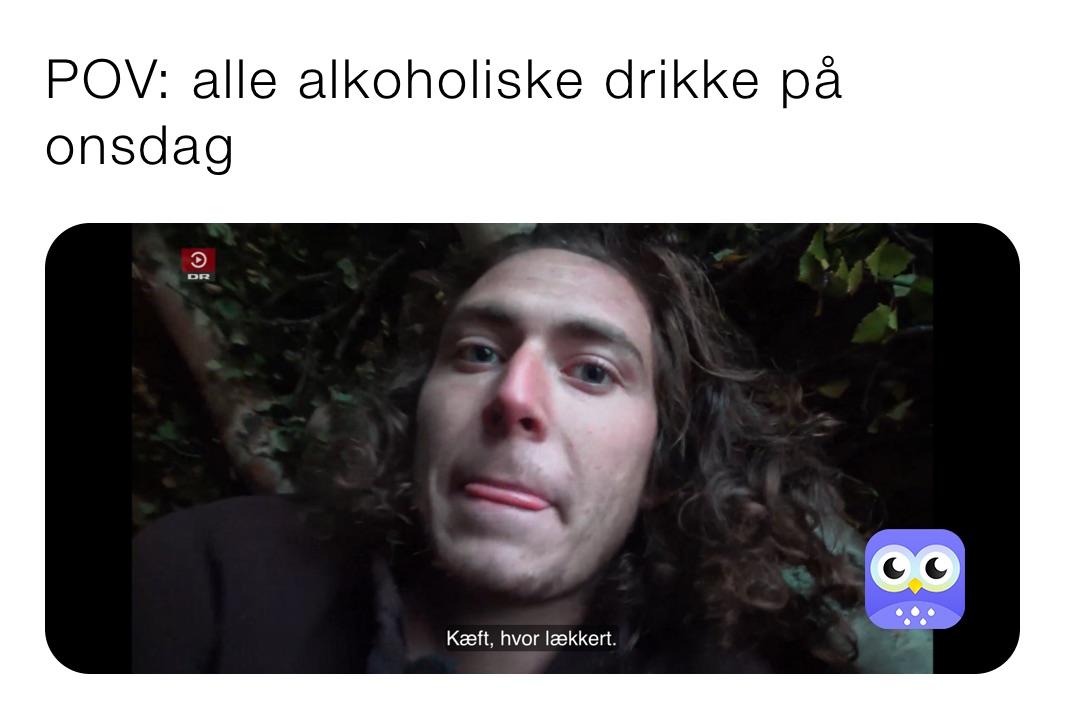 POV: alle alkoholiske drikke på onsdag