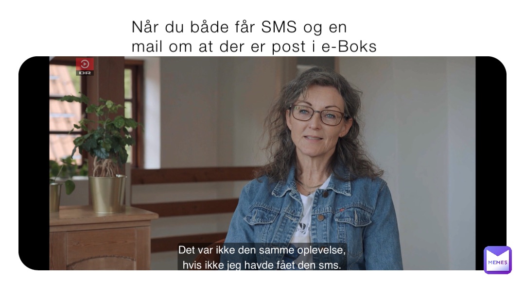 Når du både får SMS og en mail om at der er post i e-Boks