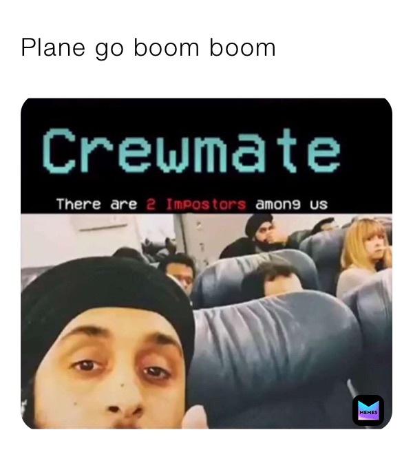 Plane go boom boom