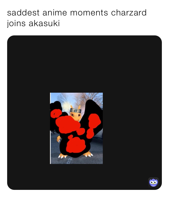 saddest anime moments charzard joins akasuki