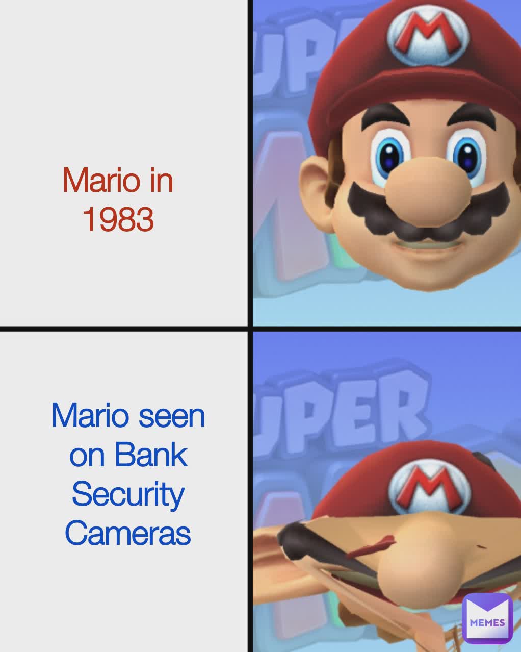 Mario in 1983 Mario seen in Bank Security Cameras Mario In 1983 Mario in 1983 Mario seen on Bank Security Cameras