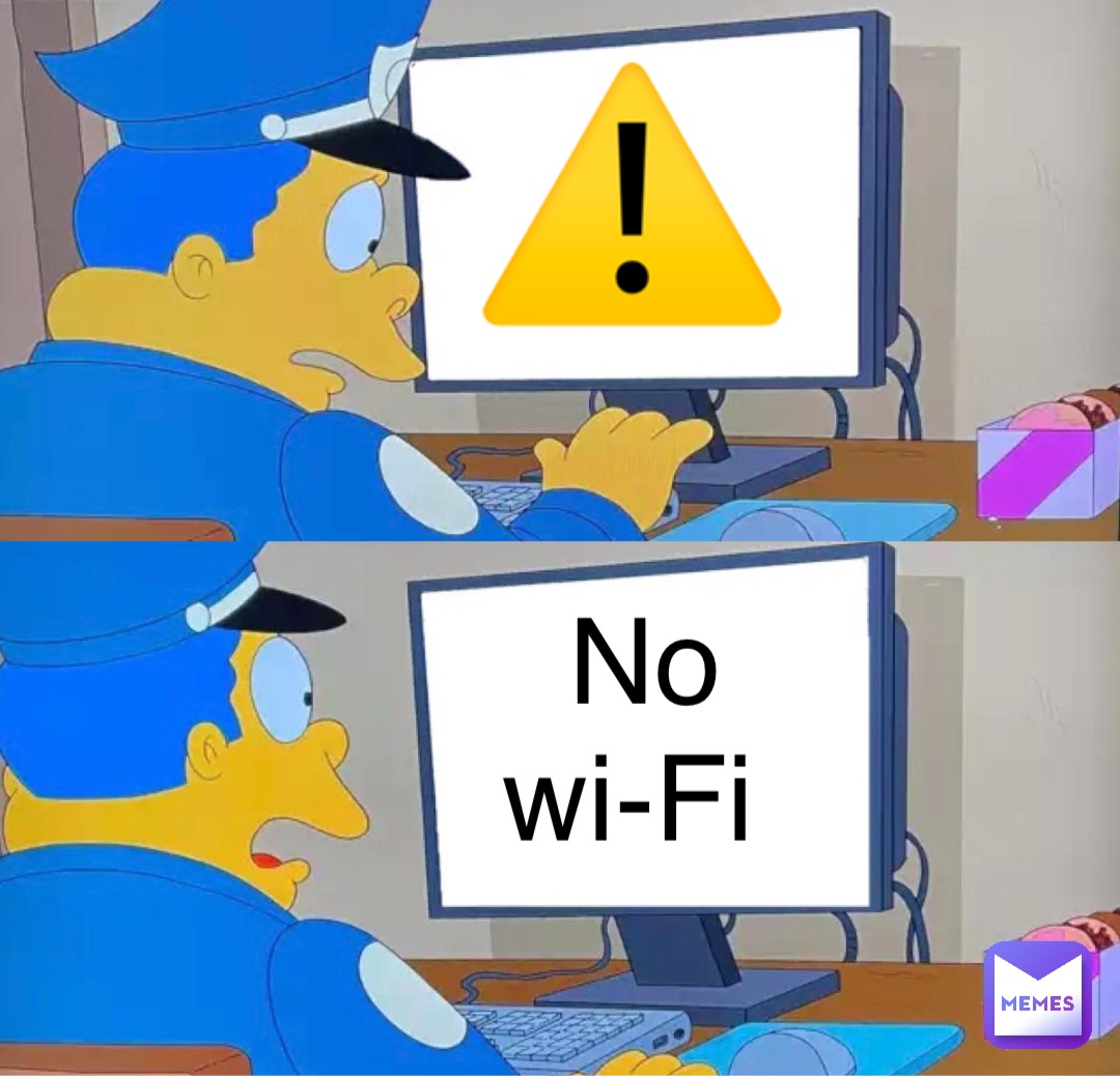 ⚠️ No wi-Fi