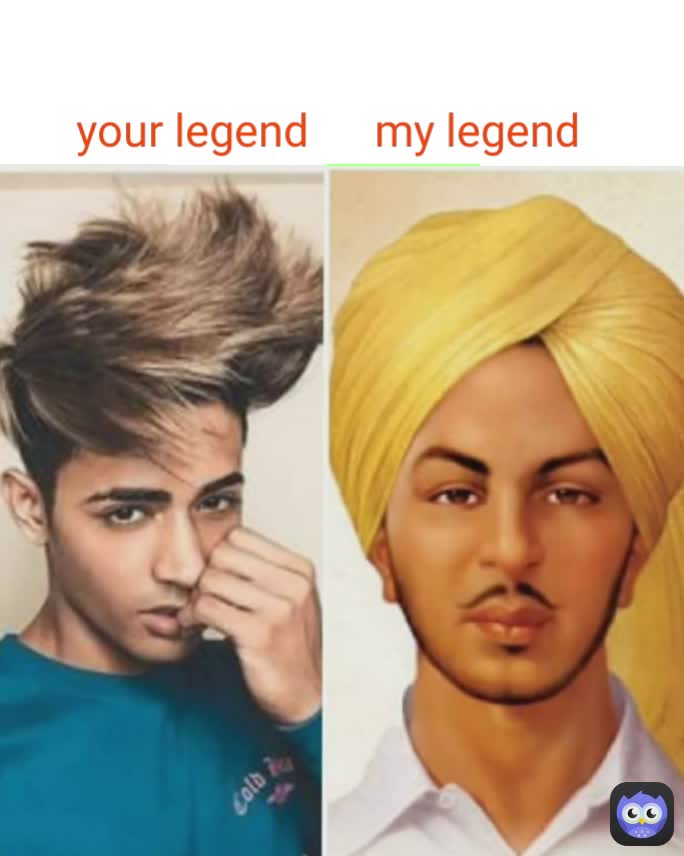 your legend      my legend 