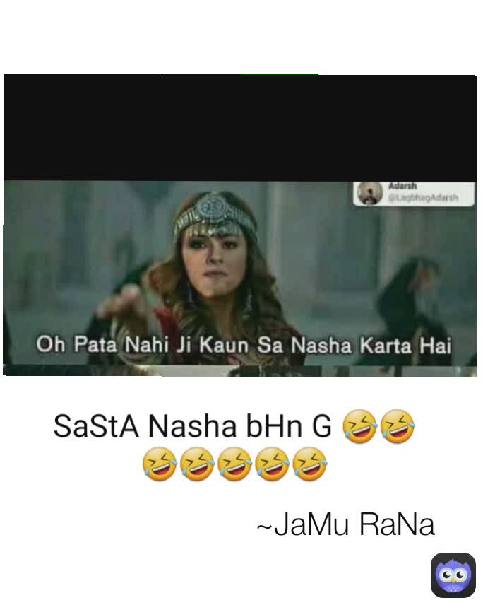 ~JaMu RaNa  ~JaMu RaNa  SaStA Nasha bHn G 🤣🤣🤣🤣🤣🤣🤣