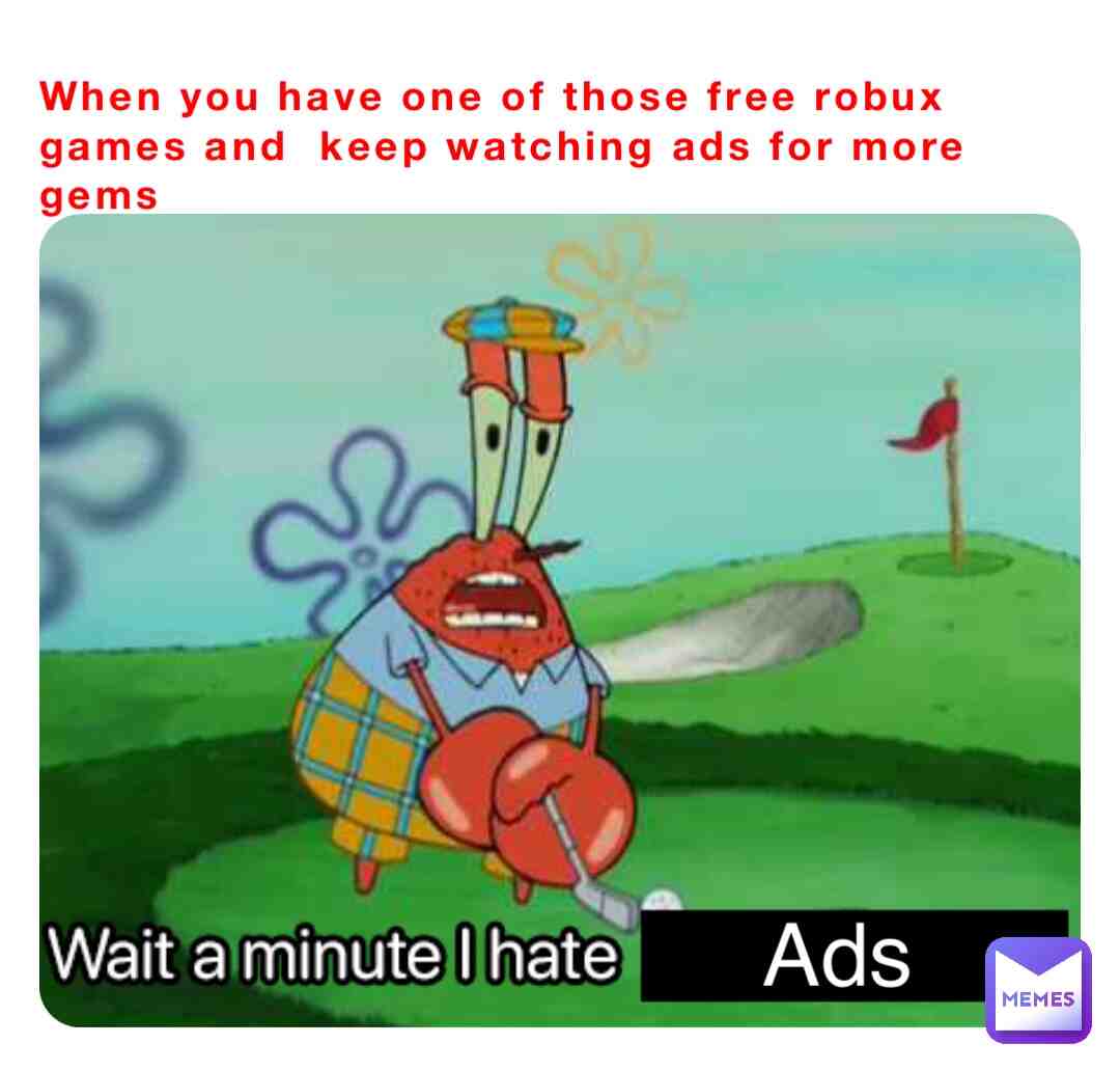 #robux  #spongebob  #spongebobmemes  #mrcrabs