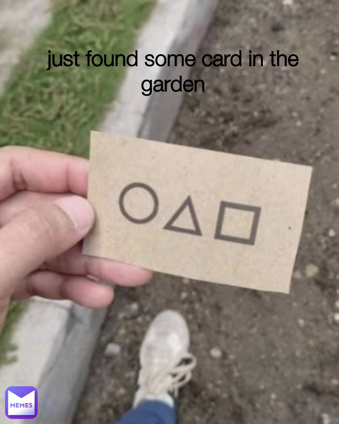 just found some card in the garden