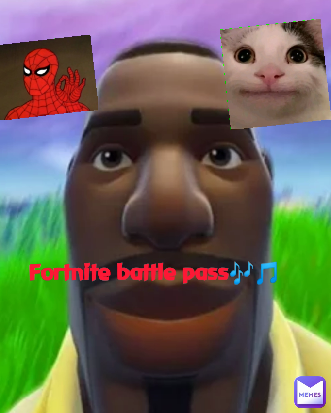 Fortnite battle pass🎶🎵